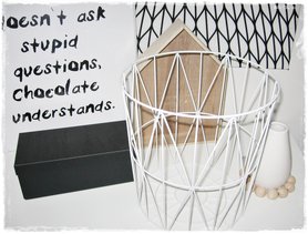 Chocolate understands