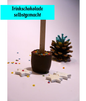 Trinkschokolade selbermachen
